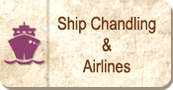 Ship Chandlling & Airlines
